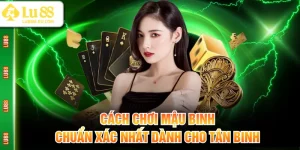 Cách chơi Mậu Binh